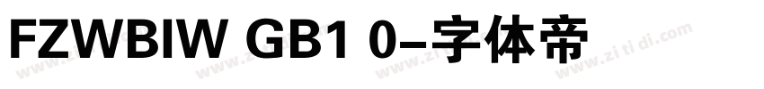 FZWBIW GB1 0字体转换